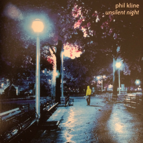 KLINE, PHIL - UNSILENT NIGHT