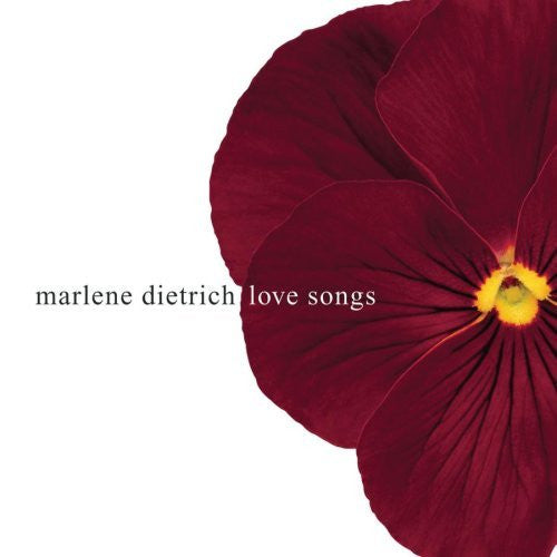 DIETRICH, MARLENE - LOVE SONGS