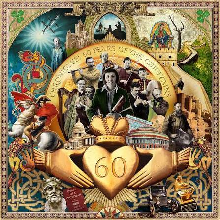 CHIEFTAINS - CHRONICLES: 60 YEARS OF THE CHIEFTANS