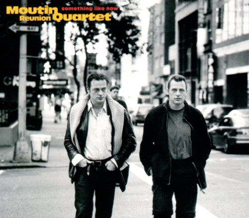 MOUTIN REUNION QUARTET - SOMETHING LIKE NOW (CD)