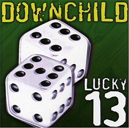 DOWNCHILD BLUES BAND - LUCKY 13 (CD)