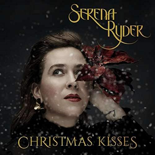 RYDER, SERENA - CHRISTMAS KISSES (VINYL)