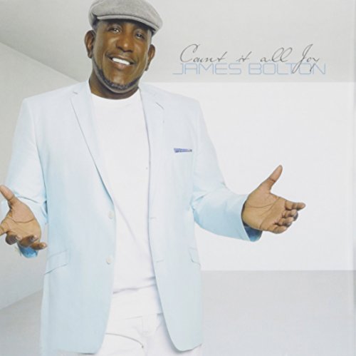 JAMES BOLTON - COUNT IT ALL JOY (CD)
