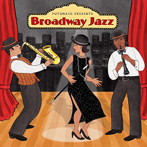 PUTUMAYO PRESENTS - BROADWAY JAZZ (CD)