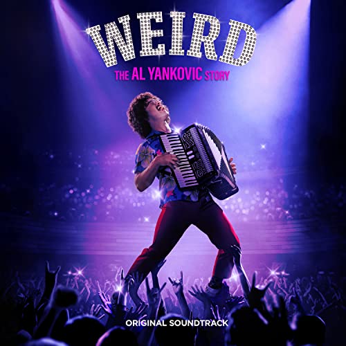 "WEIRD AL" YANKOVIC - WEIRD: THE AL YANKOVIC STORY - ORIGINAL SOUNDTRACK (CD)