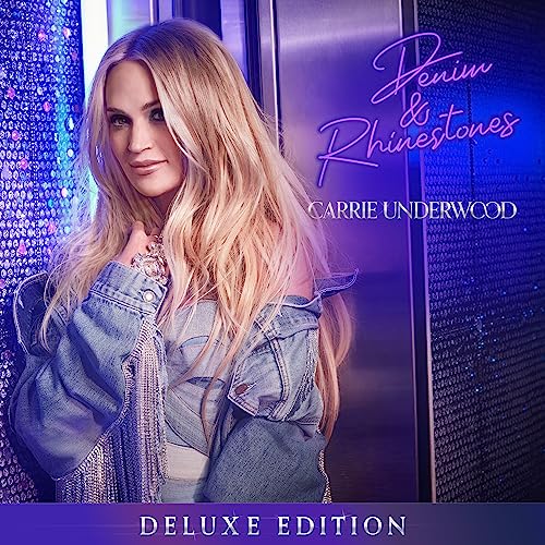 CARRIE UNDERWOOD - DENIM & RHINESTONES (DELUXE EDITION) (CD)