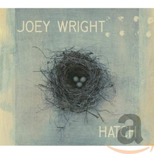 WRIGHT,JOEY - HATCH (CD)