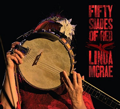LINDA MCRAE, - FIFTY SHADES OF RED (CD)