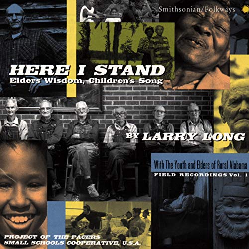 LONG,LARRY - HERE I STAND: ELDERS WISDOM CHILDREN'S SONG (CD)