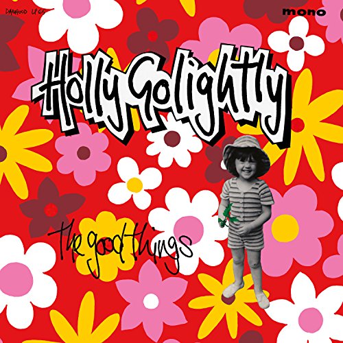 GOLIGHTLY, HOLLY - THE GOOD THINGS (VINYL)