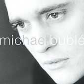 BUBLE, MICHAEL  - MICHAEL BUBLE BY BUBLE,MICHAEL (CD)
