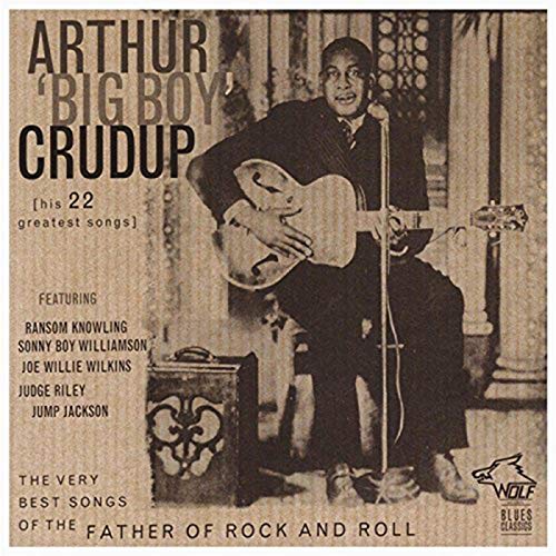 CRUDUP, ARTHUR BIG BOY - VERY BEST SONGS (CD)