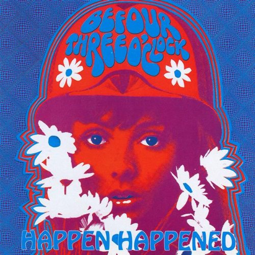 BEFOUR THREE O'CLOCK - HAPPEN HAPPENED