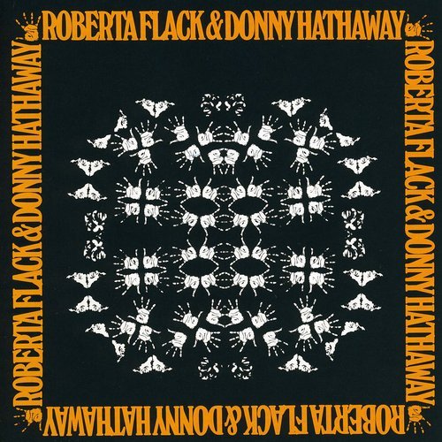 ROBERTA FLACK - ROBERTA FLACK & DONNY HATHAWAY