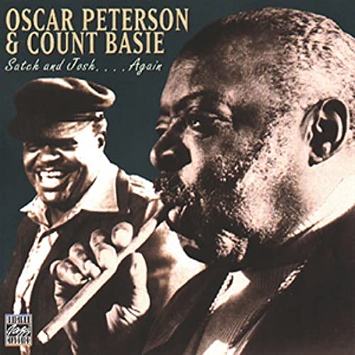 PETERSON, OSCAR & COUNT BASIE - SATCH & JOSH...AGAIN