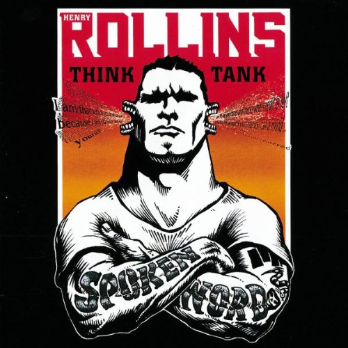 ROLLINS, HENRY - THINK TANK  [2 CD]
