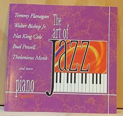 VARIOUS - ART OF JAZZ - PIANO LEGENDS