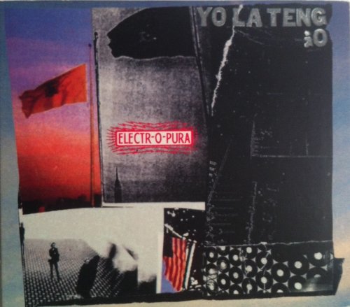 YO LA TENGO - ELECTR-O-PURA