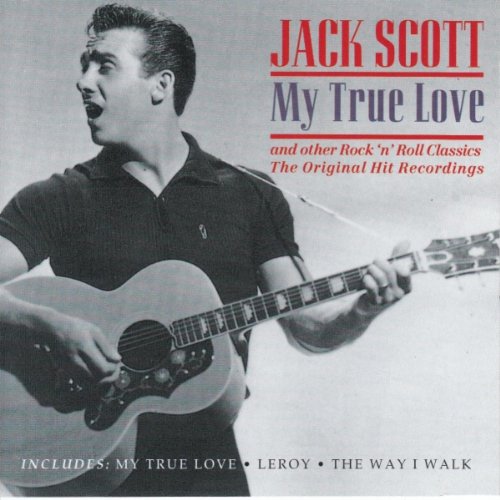 SCOTT, JACK - MY TRUE LOVE