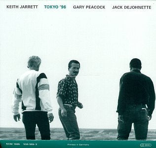 JARRETT/PEACOCK/DEJOHNETTE - TOKYO 1996-LIVE
