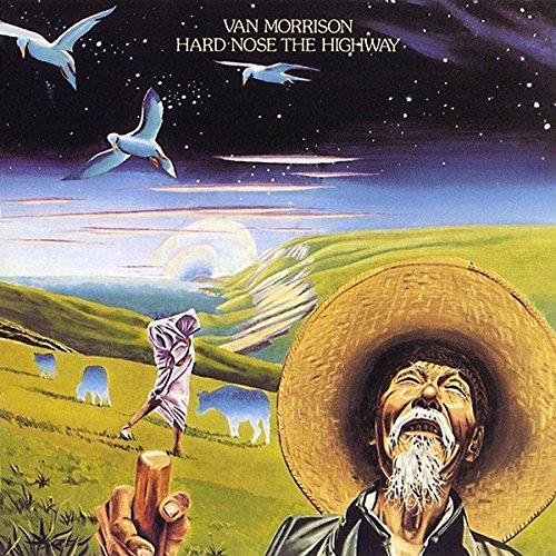 MORRISON, VAN - HARD NOSE THE HIGHWAY