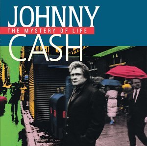 CASH, JOHNNY - MYSTERY OF LIFE (REMASTERED)