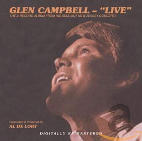 CAMPBELL, GLEN - LIVE