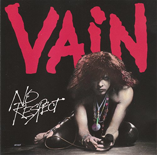 VAIN - NO RESPECT