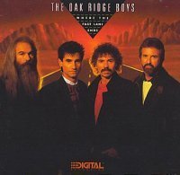 OAK RIDGE BOYS - WHERE THE FAST LANE ENDS