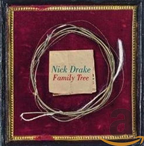 DRAKE, NICK - FAMILY TREE (PREVIOUSLY UNRELEASED HOME DEMOS)