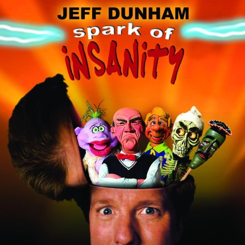 DUNHAM, JEFF - SPARK OF INSANITY