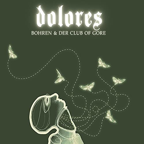 BOHREN AND DER CLUB OF GORE - DELORES
