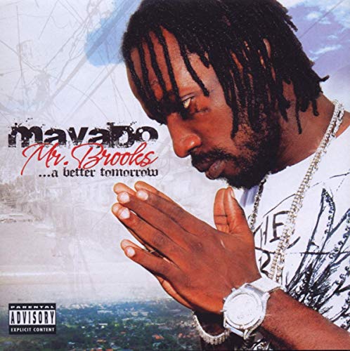 MAVADO - MR. BROOKS...A BETTER TOMORROW