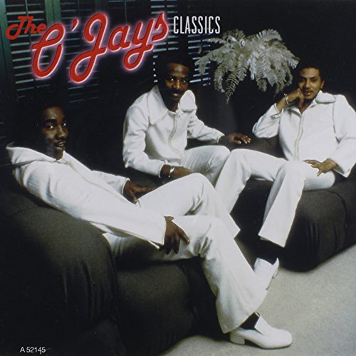 O'JAYS - CLASSICS