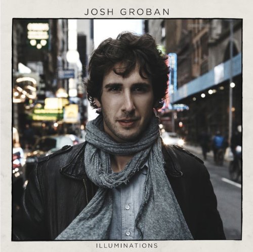 GROBAN, JOSH - ILLUMINATIONS (W/DVD)
