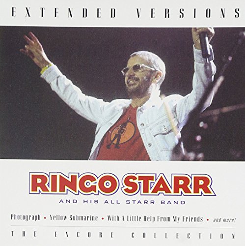 STARR, RINGO & HIS ALL STARR BAND - EXTENDED VERSIONS