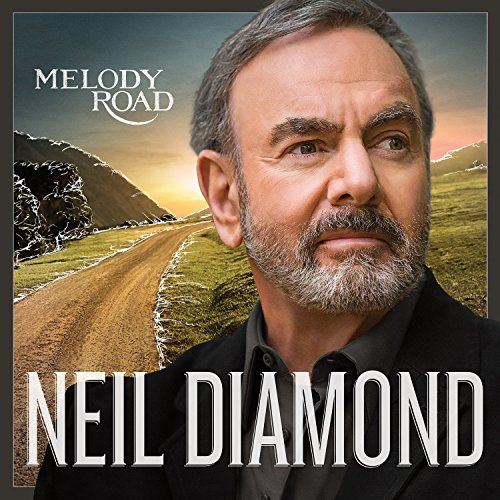 DIAMOND, NEIL - MELODY ROAD (DELUXE)