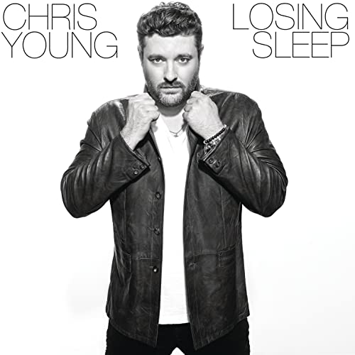 YOUNG, CHRIS - LOSING SLEEP