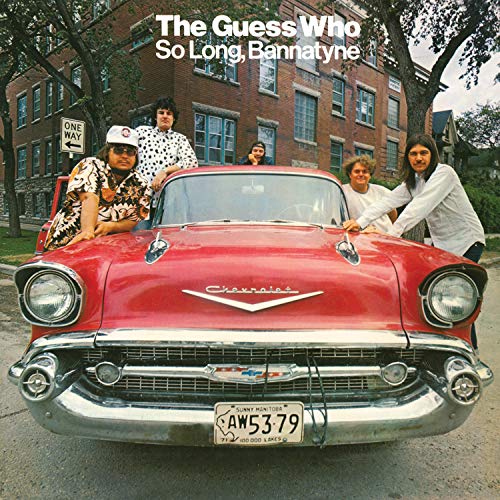 GUESS WHO - SO LONG BANNATYNE (REMASTERED)