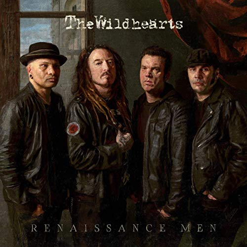 WILDHEARTS - RENAISSANCE MEN
