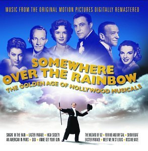 VARIOUS - SOMEWHERE OVER THE RAINBOW: MUSICALS (2C