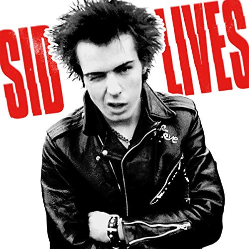 VICIOUS, SID - SID LIVES