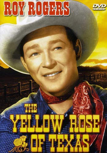 YELLOW ROSE OF TEXAS - DVD