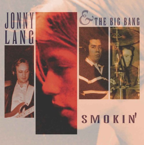 LANG, JONNY - SMOKIN'