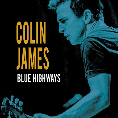 JAMES, COLIN - BLUE HIGHWAYS (CD)