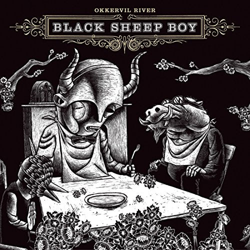 OKKERVIL RIVER - BLACK SHEEP BOY: DEFINITIVE EDITION