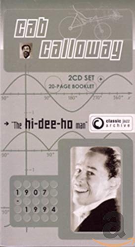 CAB CALLOWAY - THE HI-DEE-HO MAN (CD)