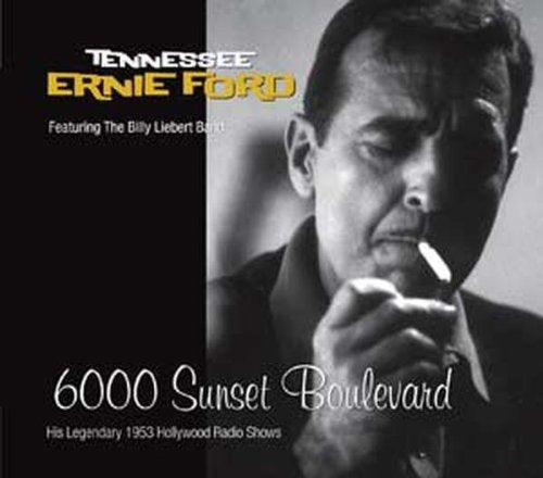 FORD, TENNESSEE ERNIE - 1953 6000 SUNSET BLVD HIS LE (CD)
