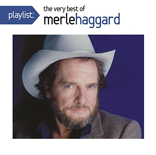 HAGGARD, MERLE - PLAYLIST: THE VERY BEST OF MERLE HAG GARD (CD)