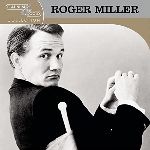 MILLER, ROGER  - PLATINUM & GOLD COLLECTION